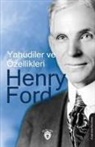 Henry Ford - Yahudiler ve Özellikleri