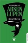 Maurice Leblanc - Arsen Lupen Kibar Hirsiz