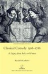 Richard Andrews - Classical Comedy 1508-1786