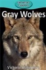 Victoria Blakemore - Gray Wolves