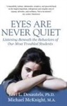 Lori Desautels, Michael McKnight - Eyes Are Never Quiet