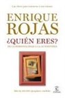 Enrique Rojas - ¿Quién eres?