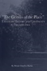 Brian Charles Burke - "The Genius of the Place"