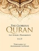 Mohammad Ali Khan - The Glorious Quran, JUZ 25, EASY ENGLISH TRANSLATION, WORD BY WORD
