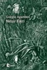 Giorgio Agamben - Nesir Fikri