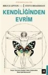 Bruce Lipton - Kendiliginden Evrim