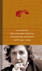 Alda Merini - Die schönsten Gedichte schreibt man auf Steine