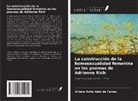 Ariane Avila Neto de Farias - La construcción de la homosexualidad femenina en los poemas de Adrienne Rich