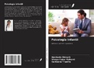 Vinaya Kumar Kulkarni, Harshada Shirsath, Santwana Tripathy - Psicología infantil