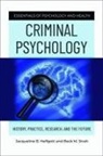 Jacqueline B Helfgott, Helfgott Jacqueline B., Beck Strah, Beck M Strah - Criminal Psychology