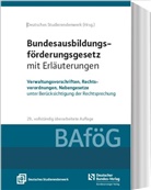 Deutsches Studierendenwerk, Deutsches Studierendenwerk - Bundesausbildungsförderungsgesetz mit Erläuterungen (BAföG)
