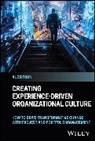 Al Zeitoun, Al (Siemens Disw) Zeitoun - Creating Experience-Driven Organizational Culture