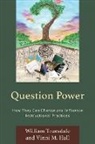 Vinni M Hall, Vinni M. Hall, William Truesdale, William Hall Truesdale, William/ Hall Truesdale - Question Power