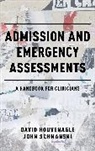 David Houvenagle, David Schmanski Houvenagle, Houvenagle David, John Schmanski - Admission and Emergency Assessments