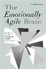 J D Pincus, J. D. Pincus, J.D. Pincus - Emotionally Agile Brain