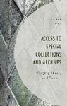 Jae Jennifer Rossman, Rossman Jae Jennifer - Access to Special Collections and Archives