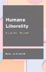 Robert A Carleo, Robert A. Carleo, Robert A. Carleo III - Humane Liberality