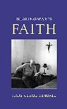 Mary Claire Kendall, Mary Claire/ Janis Kendall - Hemingway''s Faith