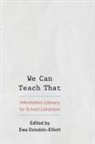 Ewa Dziedzic-Elliott, Ewa Dziedzic-Elliott - We Can Teach That