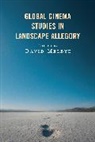 David Melbye, David Melbye, Melbye David - Global Cinema Studies in Landscape Allegory