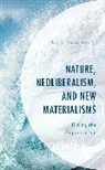 Luigi Pellizzoni, Pellizzoni Luigi - Nature, Neoliberalism, and New Materialisms