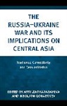 Assylzat Qoraboyev Karabayeva, Assylzat Karabayeva, Ikboljon Qoraboyev - Russiaukraine War and Its Implications on Central Asia