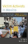 Matthew Hone, Yael Siman, Yael Hone Siman - Victim Activists in Mexico