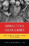 Marcelle Trote Martins, Marcelle Trote Trote Martins Martins, Marcelle Trote Martins - Affective Imageries
