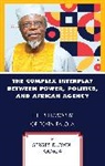 Serges Djoyou Kamga, Serges Djoyou Kamga, Serges Djoyou Djoyou Kamga Kamga - Complex Interplay Between Power, Politics, and African Agency