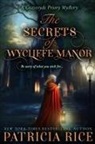 Patricia Rice - The Secrets of Wycliffe Manor