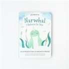 Callie Christensen, Kelly Oriard, Kristen Adam - Narwhal, I Believe in You