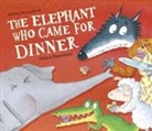Steve Smallman, Smallman Steve, Joëlle Dreidemy - The Elephant Who Came for Dinner