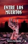 Carmen Hernández - Entre los muertos