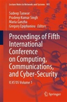 Gregory Epiphaniou, Maria Ganzha, Maria Ganzha et al, Pradeep Kumar Singh, Pradeep Kumar Singh, Sudeep Tanwar - Proceedings of Fifth International Conference on Computing, Communications, and Cyber-Security