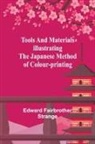 Edward Fairbrother Strange - Tools and materials illustrating the Japanese method of colour-printing