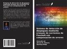 Ahmed N. Abdalla, Kharudin Ali, Damhuji Rifae - Sistema de detección de despegues mediante ensayos de corrientes de Foucault con compensación de errores