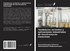 Muthulakshmi Muthumanickam, Rameshthangam Palanivel - Tendencias recientes y aplicaciones industriales de Sacchromyces Cerevisiae