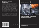 Fouad Soliman - Mecatrónica: Ingeniería multidisciplinar