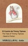Beatrix Potter - El Cuento de Timmy Tiptoes / The Tale of Timmy Tiptoes