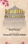 Farid Younos - Hadith de la Semaine
