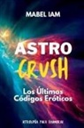 Mabel Iam - Astro Crush