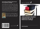 Julie Exposito - International Student Experiences at an American College