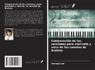 Kyungju Lee - Comparación de las versiones para clarinete y viola de las sonatas de Brahms