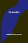 André Lichtenberger - En Alsace