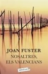 Joan Fuster - Nosaltres, els valencians