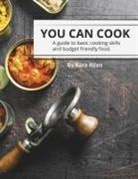 Kara Allen - You Can Cook