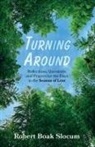 Robert Boak Slocum - Turning Around