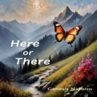 Genesis Navarro - Here or There