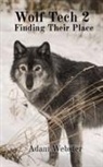 Adam Webster - Wolf Tech 2