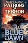 Blaine Pardoe - Patrons of Terror